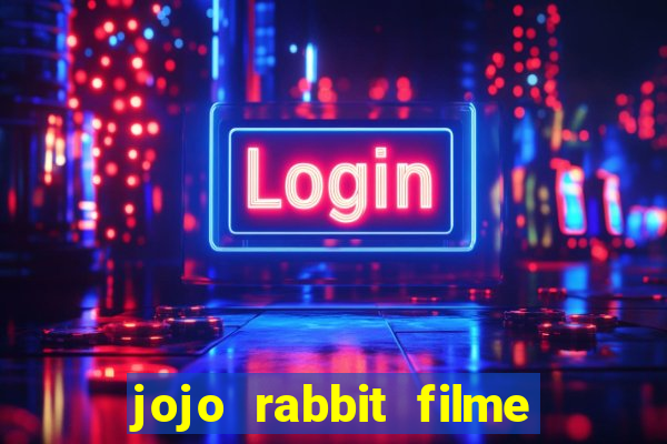 jojo rabbit filme completo dublado